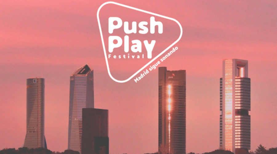 Push Play el festival que esta arrasando este verano